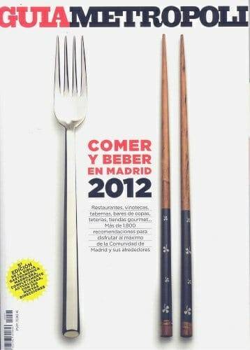 Portada de la "Guía Metrópoli Comer y Beber en Madrid 2012"