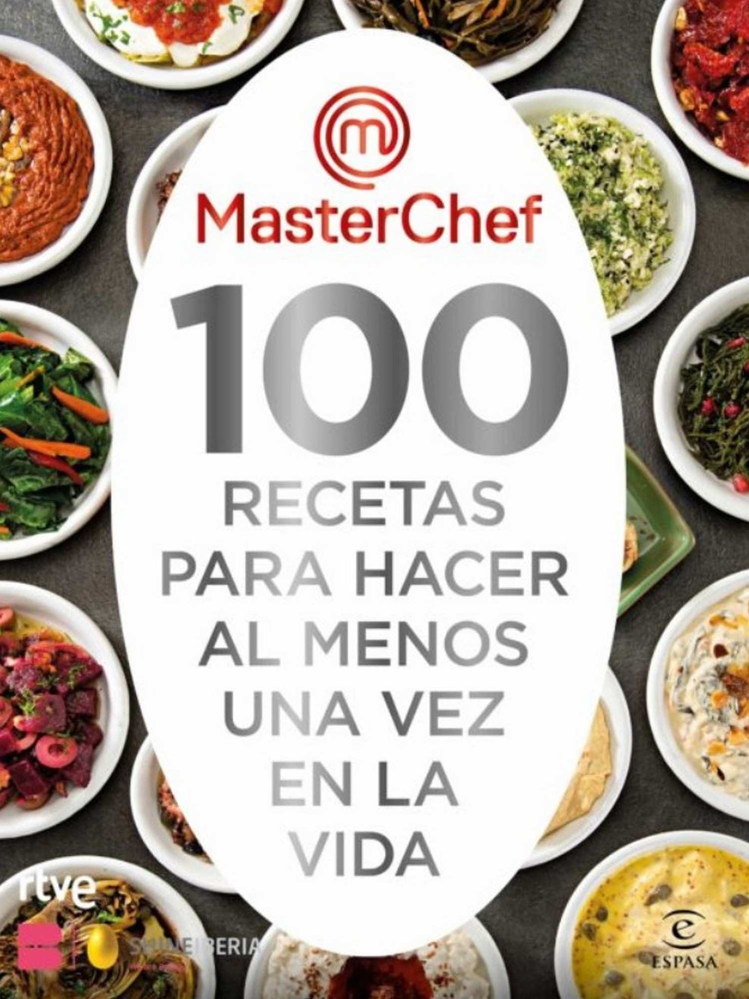 MasterChef: 100 recetas para hacer al menos una vez en la vida