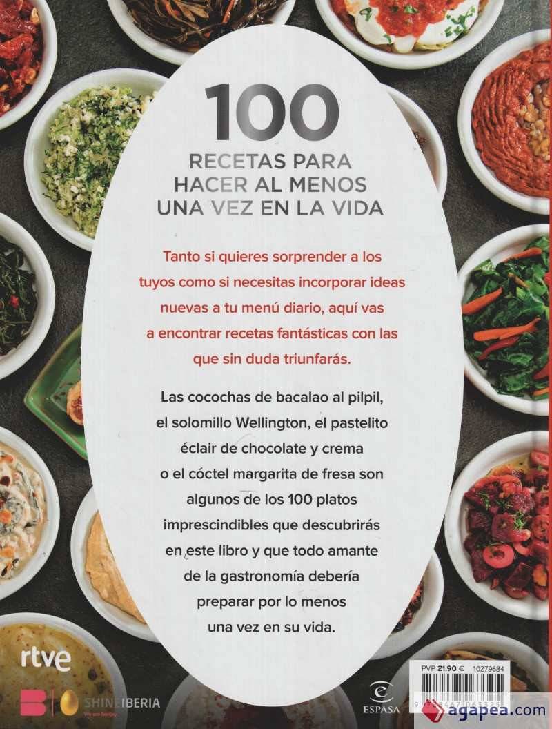 Masterchef: 100 recetas para hacer al menos una vez en la vida 
